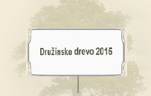 Druzinskodrevo 2015